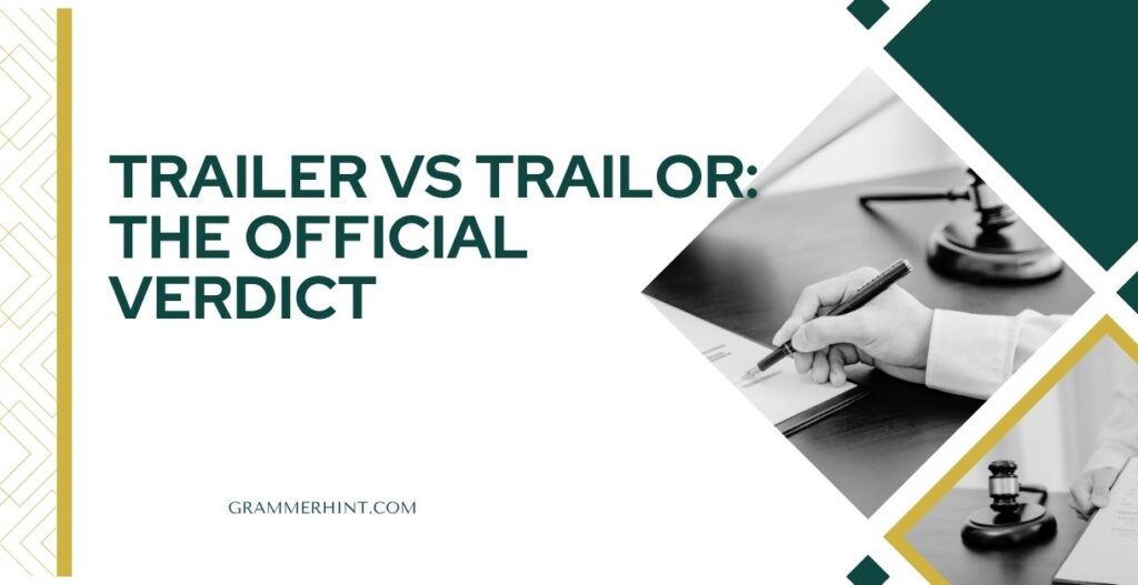 Trailer or Trailor