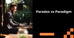 Paradox vs Paradigm
